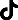 Tik Tok​